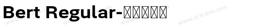 Bert Regular字体转换